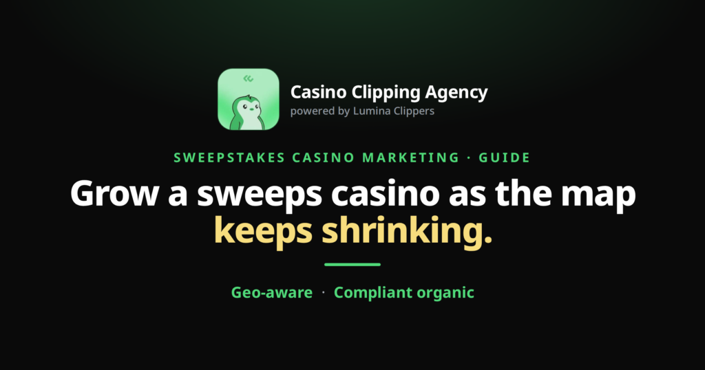 How Do You Market a Sweepstakes Casino as the Rules Tighten?